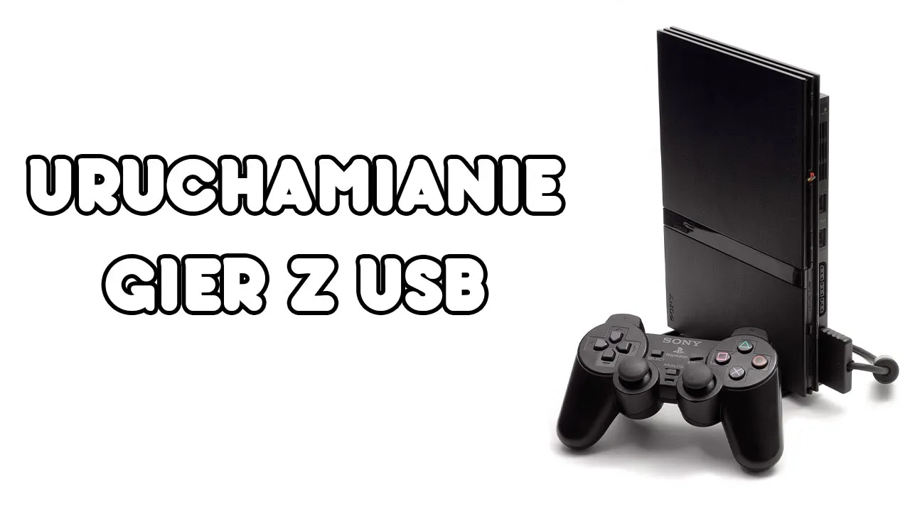 Zdjęcie Jak przerobić PS2 przez pendrive i grać bez płyt - krok po kroku
