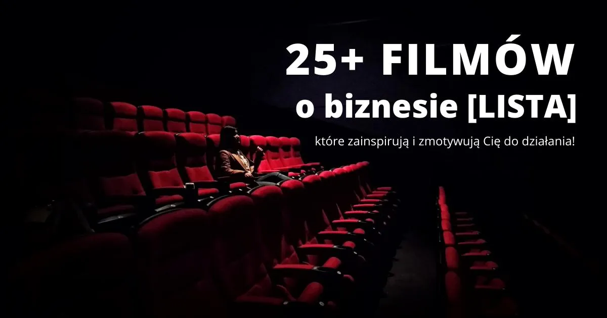 Zdjęcie Najlepsze filmy o biznesie na Netflix, które zmienią twoje podejście do pracy i sukcesu