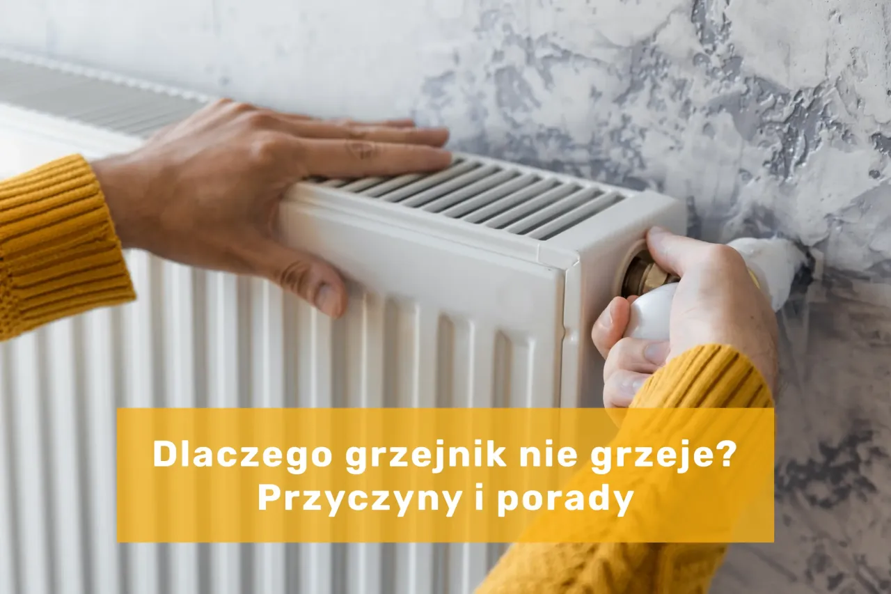 Zdjęcie Czemu grzejnik nie grzeje: 6 najczęstszych przyczyn i skuteczne rozwiązania