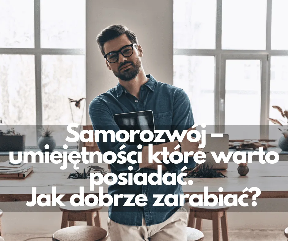Zdjęcie Samorozwój co to? Klucz do osobistego i zawodowego sukcesu