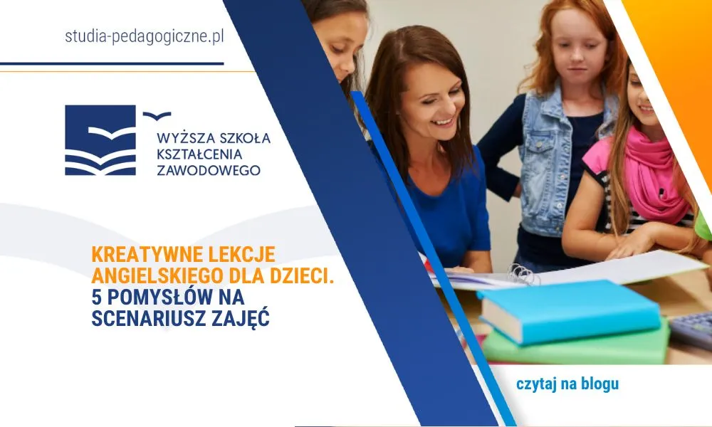 Zdjęcie Zajęcia kreatywne z języka angielskiego: jak uczynić naukę przyjemną?