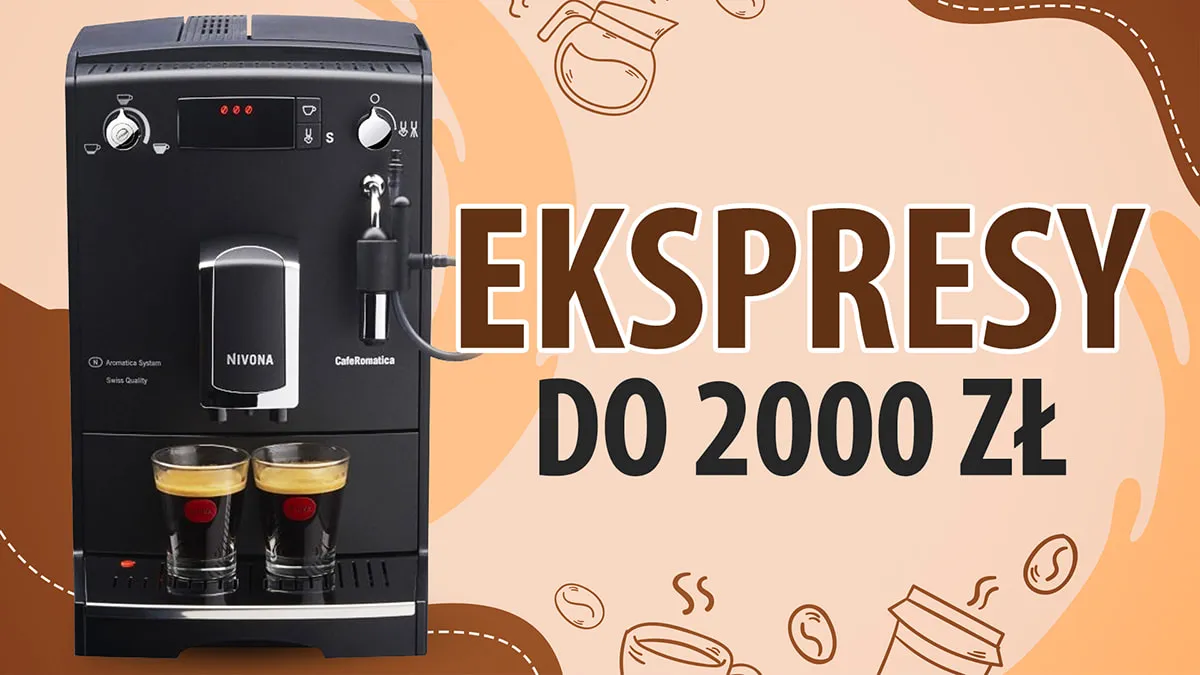 ekspres do kawy do 2000 zł