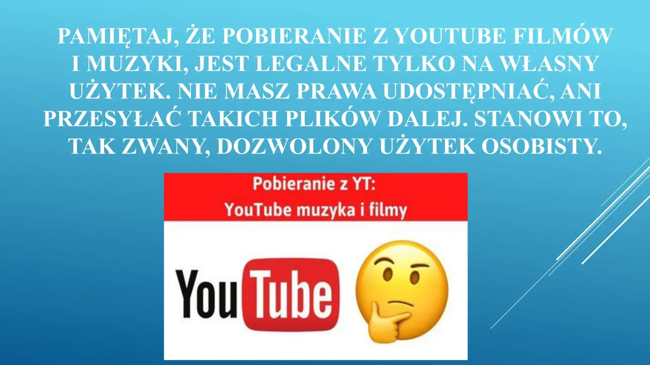 Bezpieczeństwo pobierania plików z internetu, dozwolony użytek osobisty