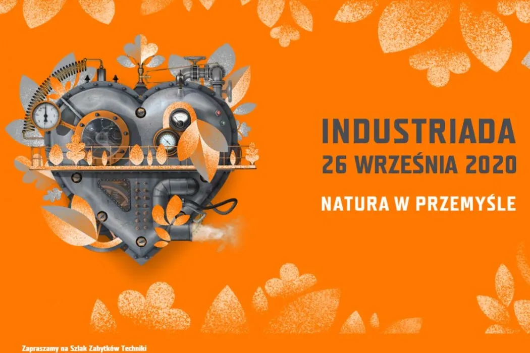 Zdjęcie Co w oficjalnym programie tegorocznej Industriady? Musisz to zobaczyć!