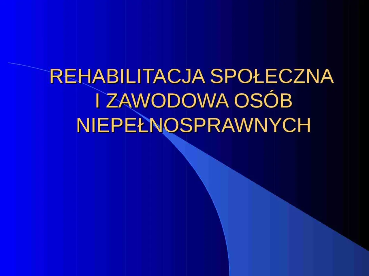 rodzaje rehabilitacji medycznej społecznej zawodowej