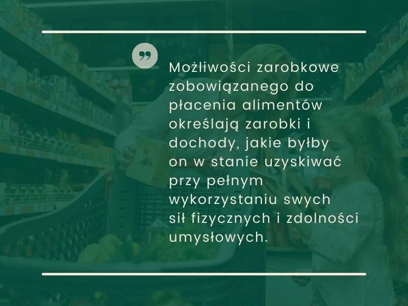 Możliwości zarobkowe rodzica, dochody i majątek rodzica