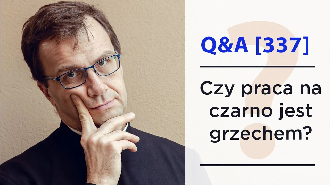 Zdjęcie Czy praca na czarno to grzech? Moralne dylematy i nauki Kościoła