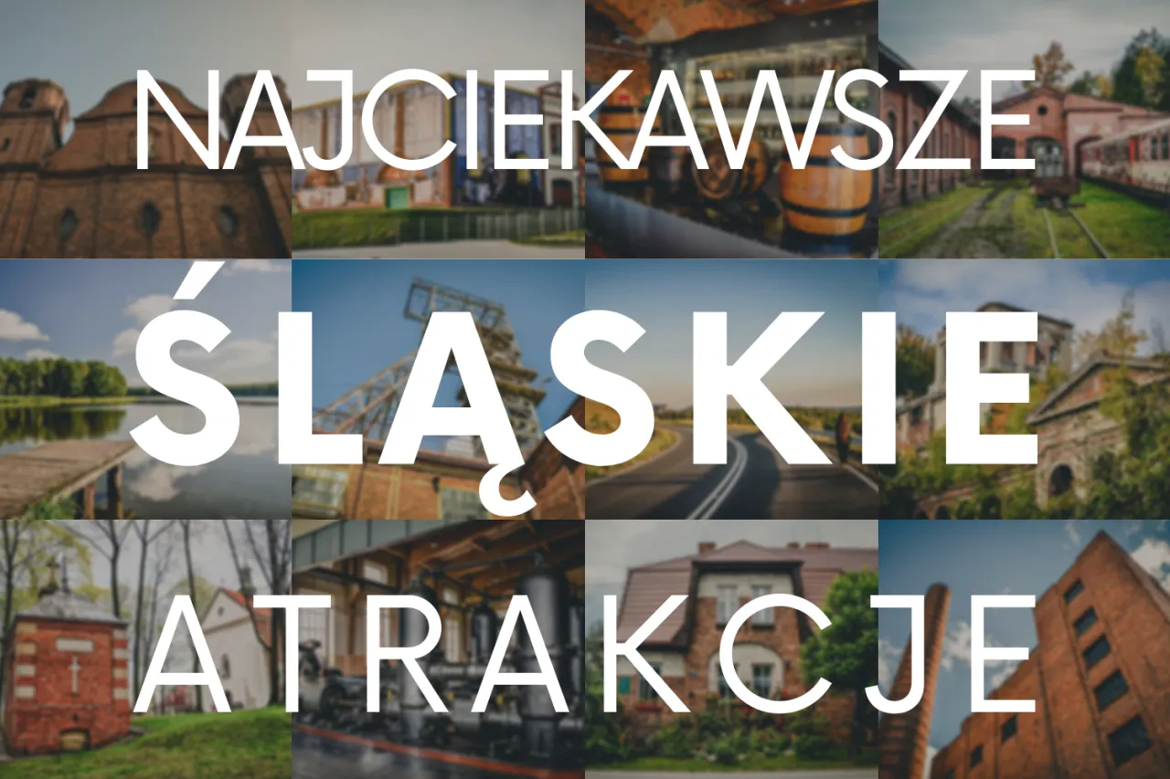 Zdjęcie Miejsca, które warto zwiedzić na Śląsku - niezapomniane atrakcje i historie