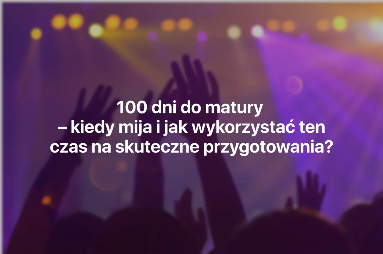 Zdjęcie Ile dni zostało do matury? Sprawdź, by nie przegapić terminu!