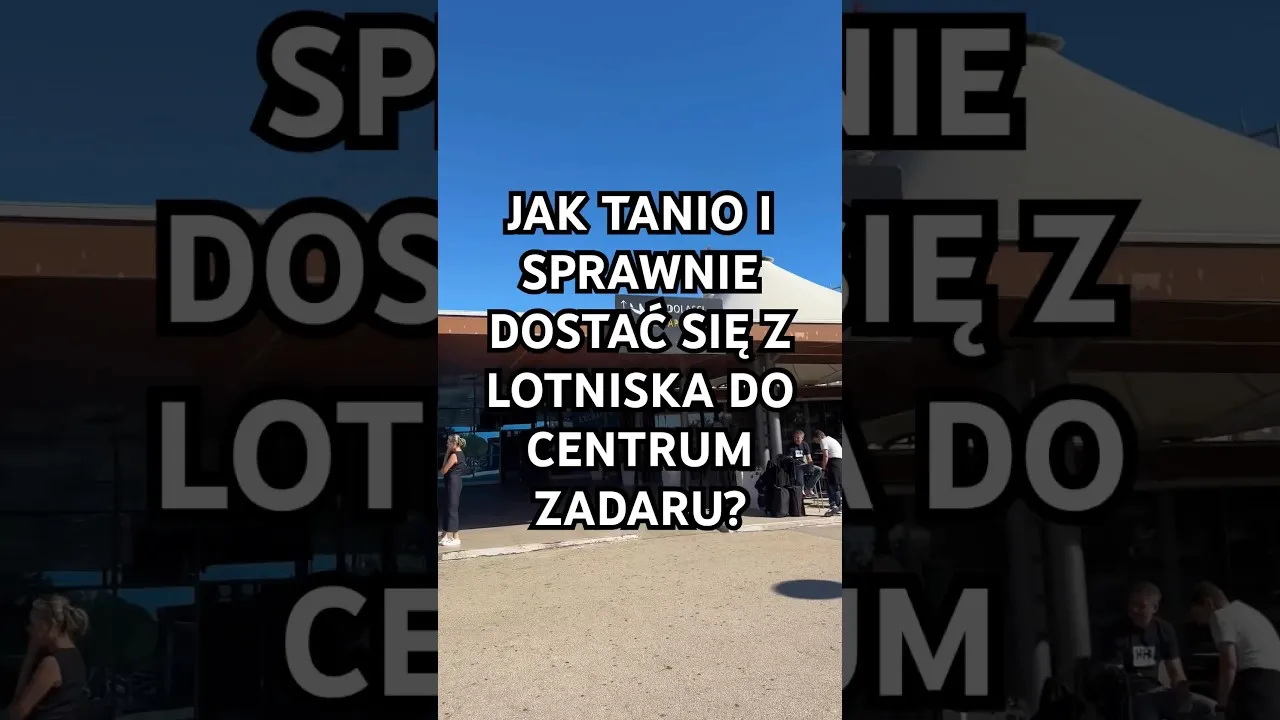 Zdjęcie Jak dojechać z lotniska do centrum Zadaru - najtańsze opcje transportu
