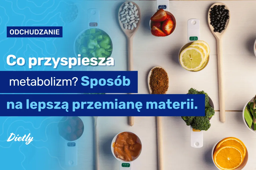 Zdjęcie Co przyspiesza odchudzanie? Skuteczne metody na szybsze chudnięcie