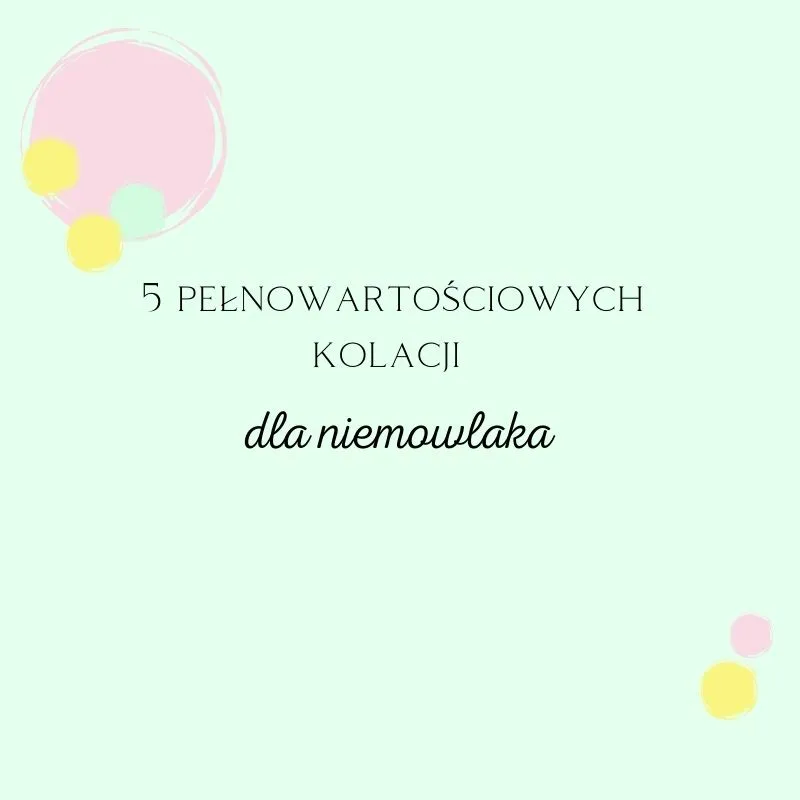Zdjęcie Co na kolację dla 8 miesięcznego dziecka - zdrowe i smaczne propozycje