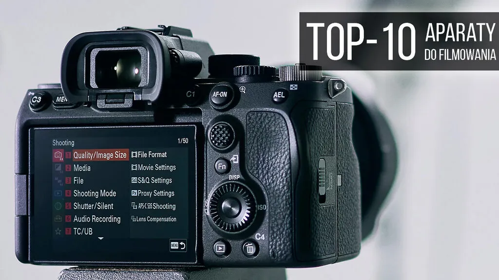najlepsze aparaty do filmowania 2024