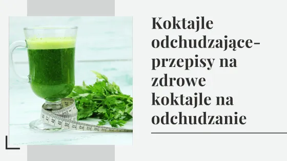 składniki na koktajl odchudzający