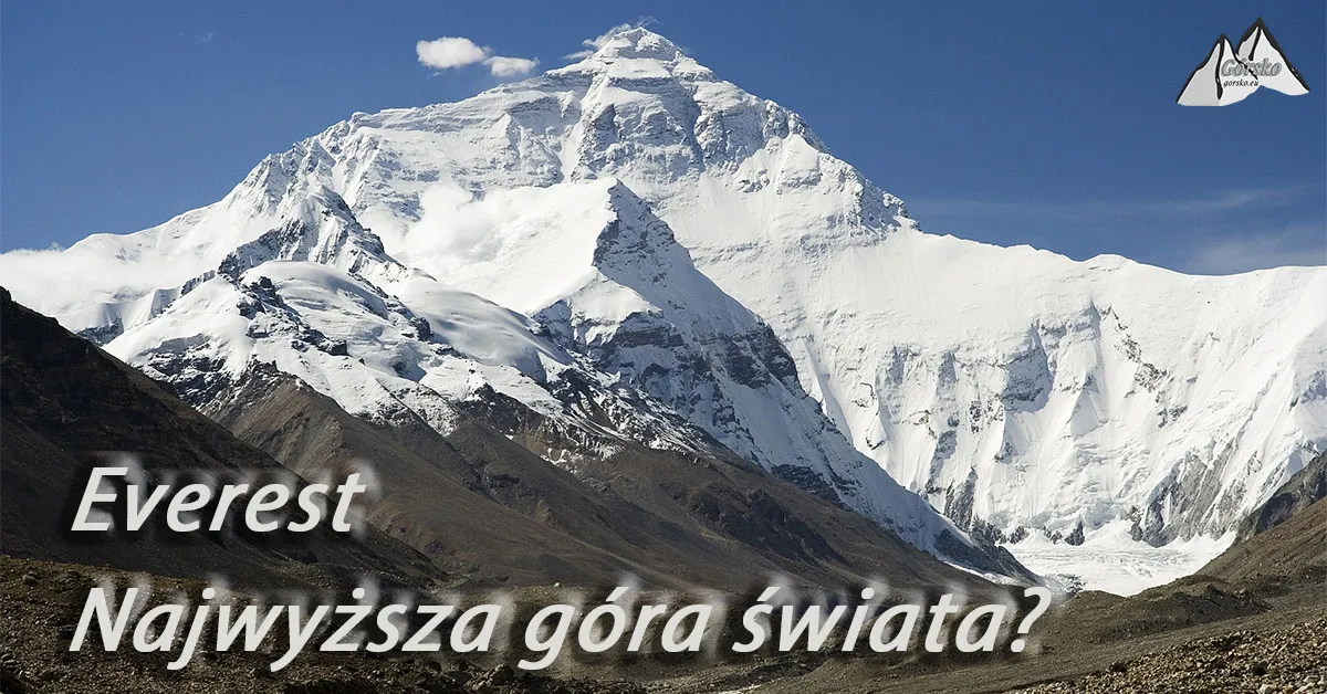 Zdjęcie Największa góra na świecie – poznaj wysokość i ciekawostki o Mount Everest
