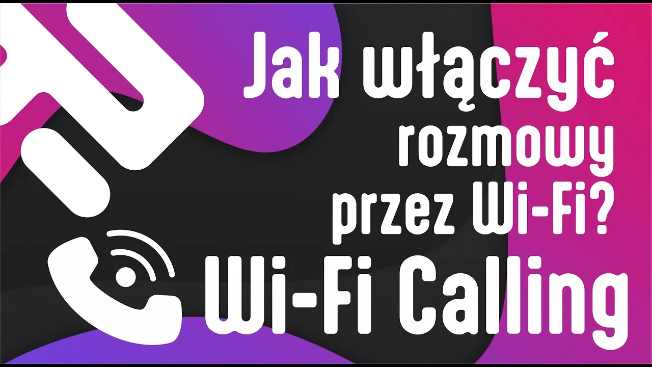 Zdjęcie Jak włączyć wifi calling w Play i uniknąć problemów z połączeniami
