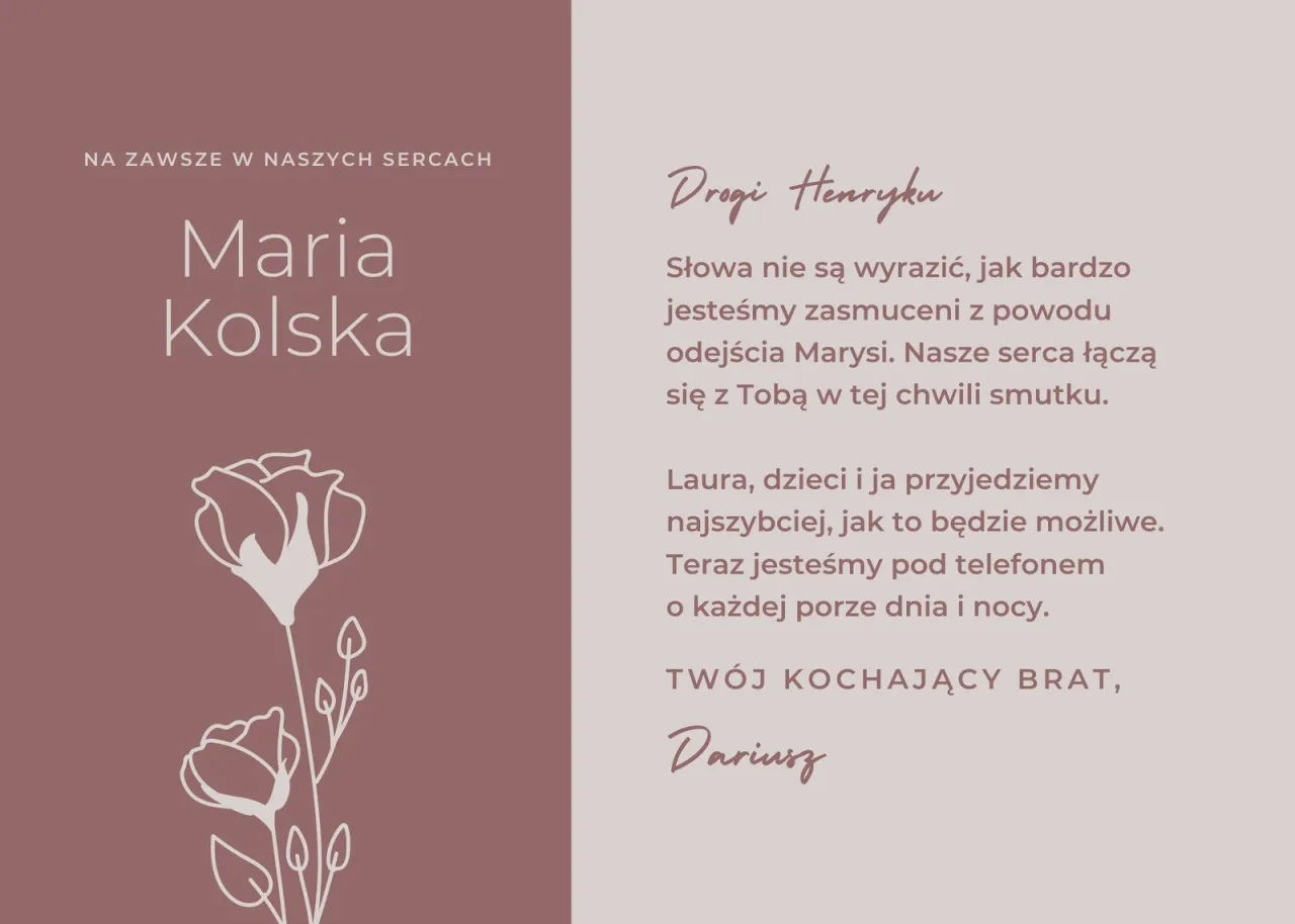 Ostatnie pożegnanie wiersz dla Marii Kolskiej. Kondolencje dla Henryka od Dariusza.