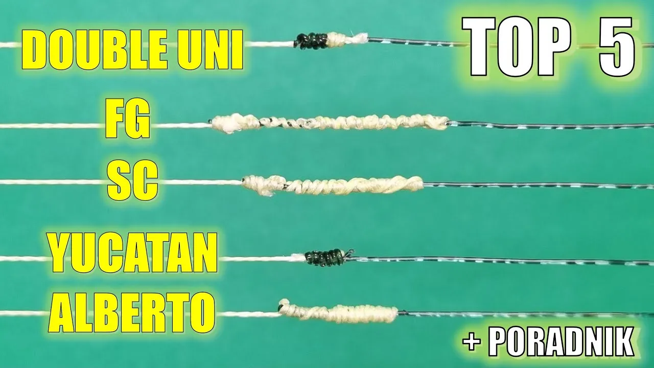 porównanie węzłów wędkarskich, schematy węzłów plecionka fluorocarbon
