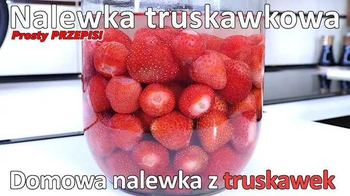 Domowa nalewka truskawkowa w słoikach