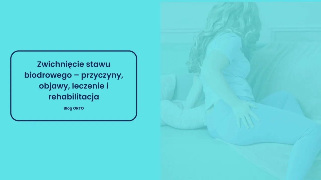 objawy skręcenia stawu biodrowego