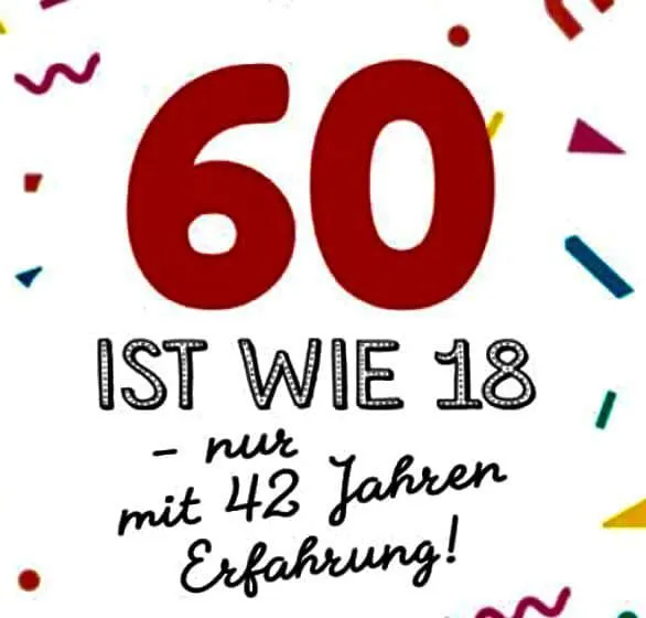 Lustige Geburtstagsspr&uuml;che 60 WhatsApp