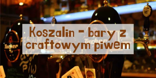 Zdjęcie Gdzie zjeść w Koszalinie? Odkryj wyjątkowe miejsca na posiłek