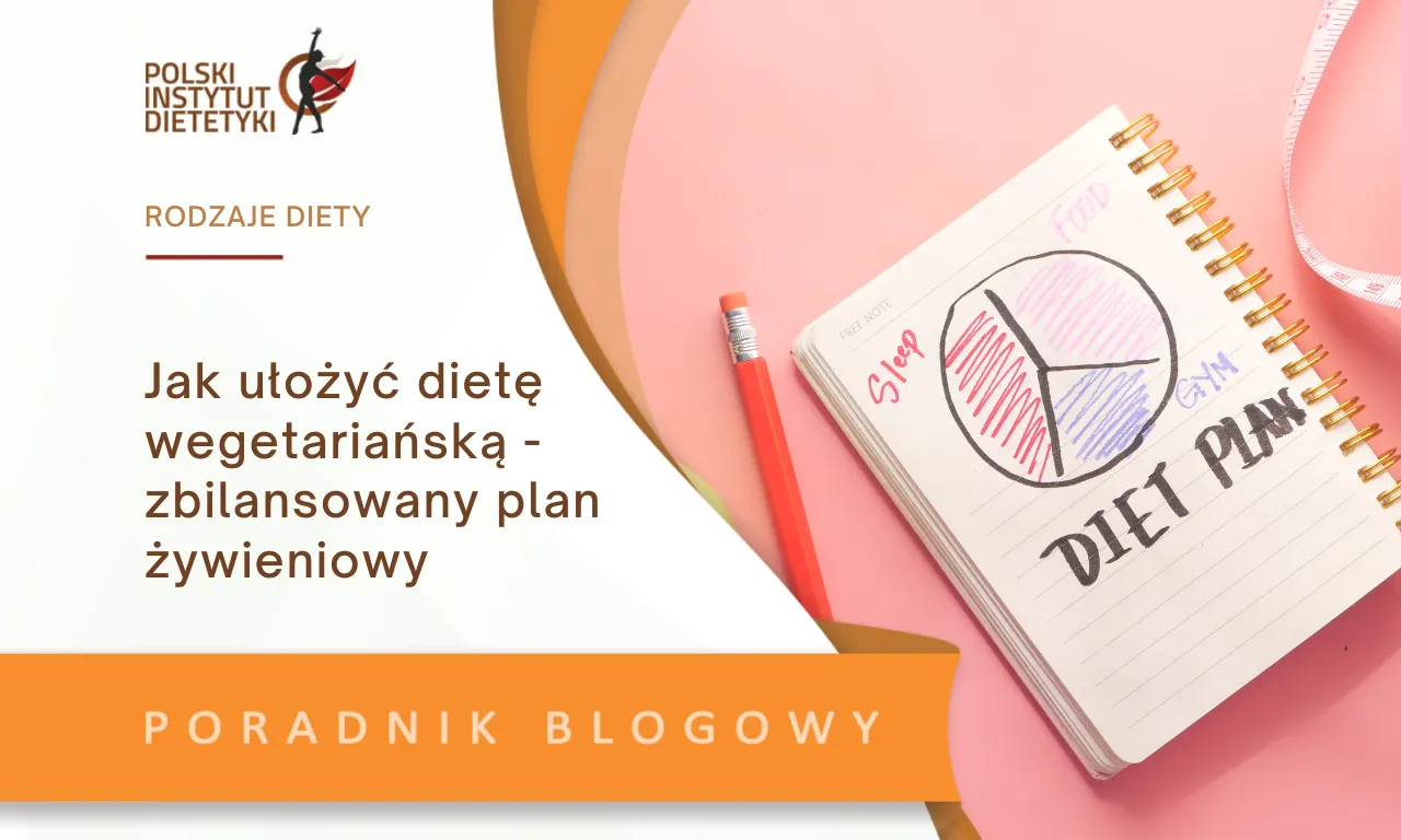 Zdjęcie Jak ułożyć dietę wegetariańską, aby uniknąć niedoborów składników?