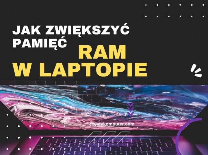 Zdjęcie Jak zwiększyć pamięć RAM w laptopie Asus i poprawić wydajność