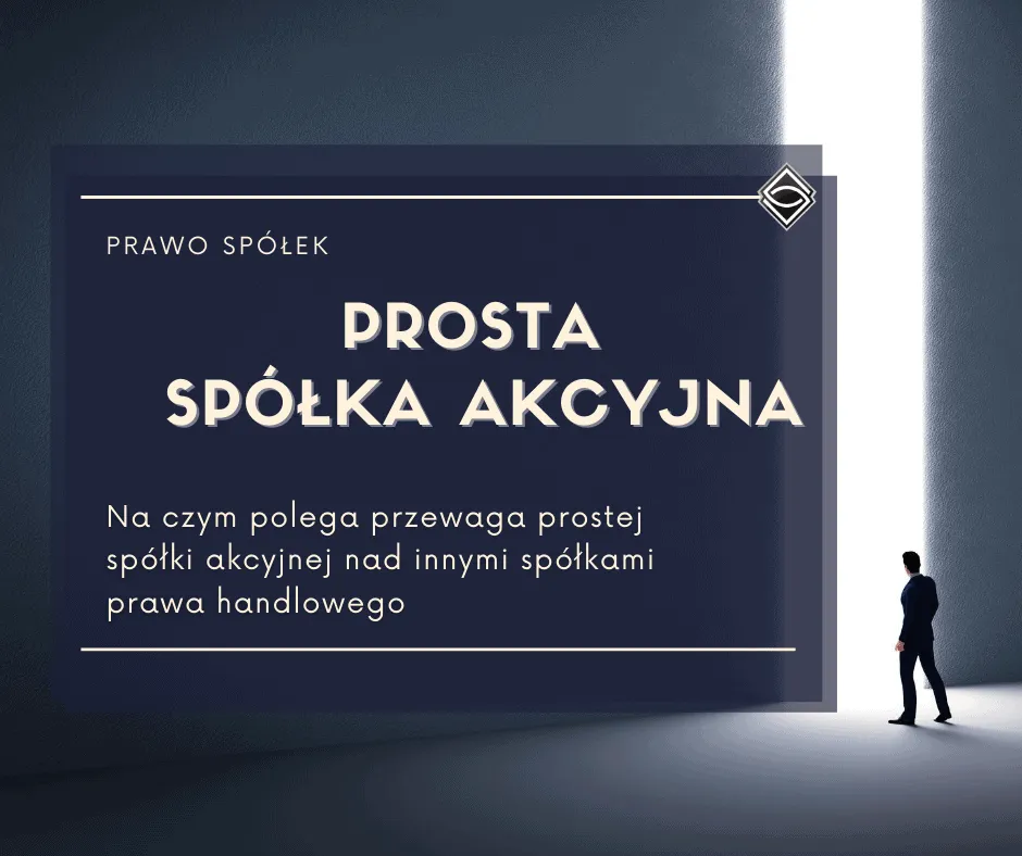 Zdjęcie Prosta spółka akcyjna co to? Kluczowe informacje i korzyści dla firm