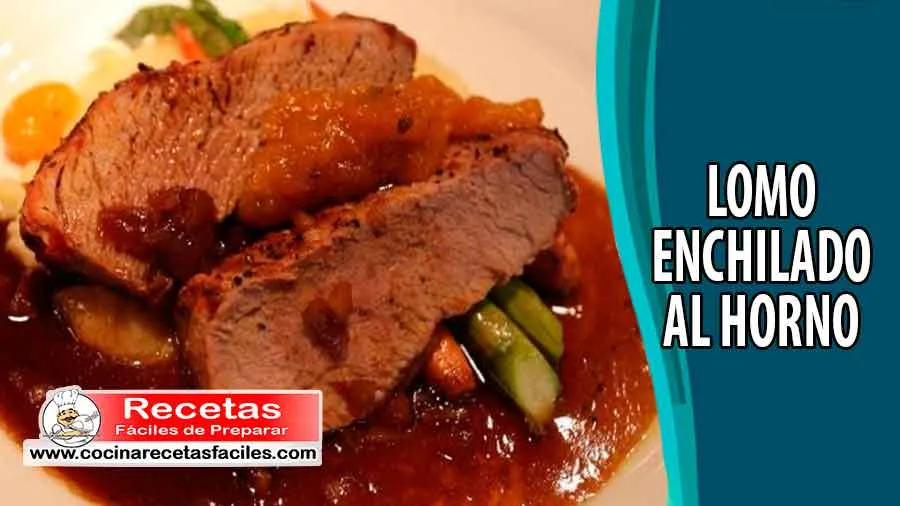 Zdjęcie Delicioso lomo de cerdo al horno enchilado: receta fácil y sabrosa