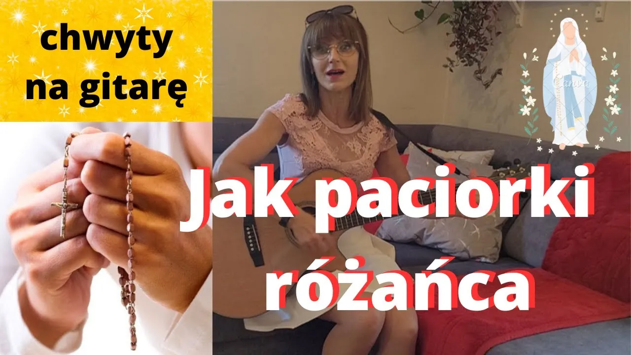 Zdjęcie Jak paciorki różańca chwyty - proste akordy do pięknej modlitwy