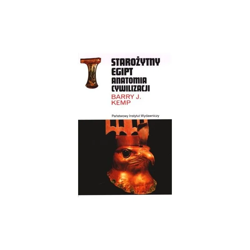 Zdjęcie Starożytny Egipt. Anatomia cywilizacji – kluczowe tematy i znaczenie