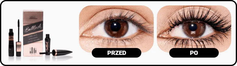 Tusz Bulklash efekt przed i po