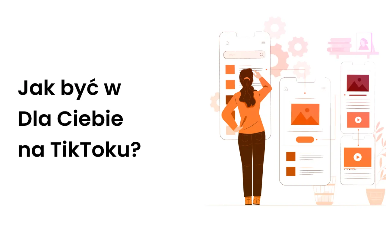 TikTok algorytm personalizacja strony Dla Ciebie