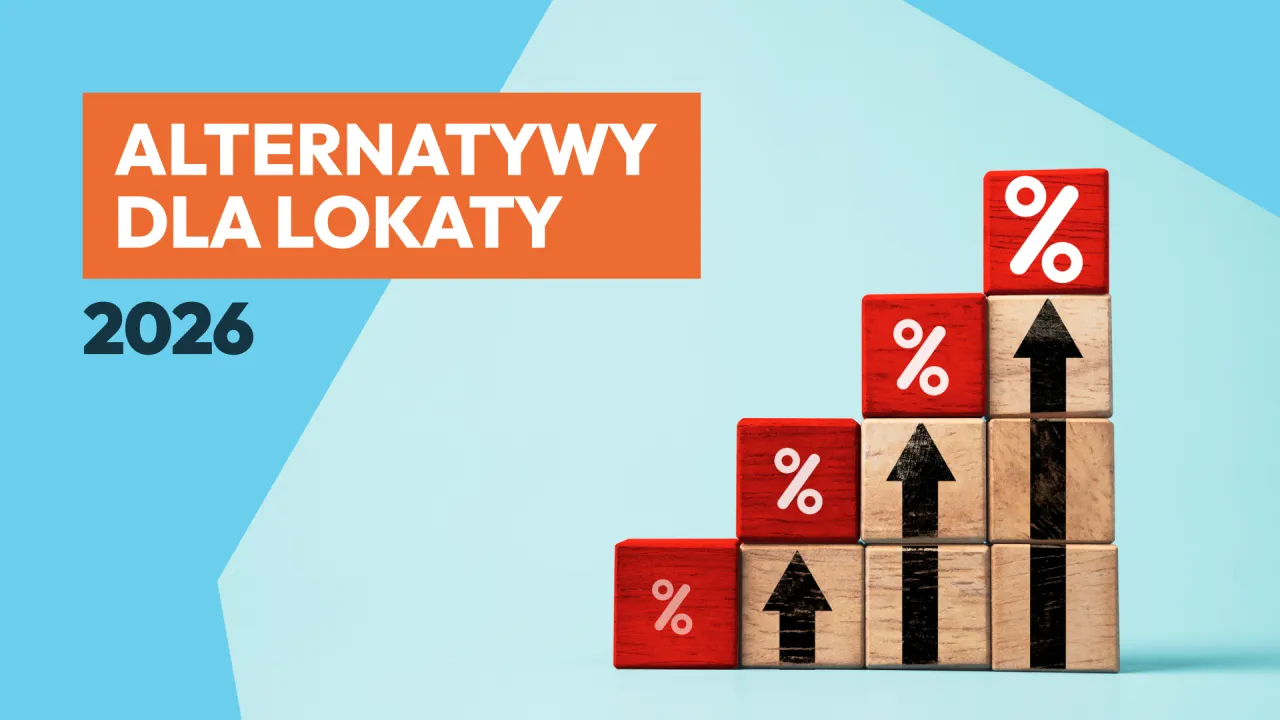 Alternatywy dla lokaty w 2026 roku. Drewniane klocki symbolizują wzrost oprocentowania i procenty, sugerując, czy warto szukać innych opcji.