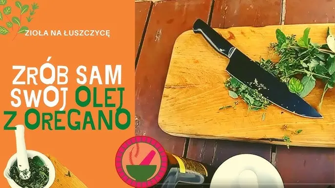 Zdjęcie Jak zrobić olejek z oregano w prosty sposób i cieszyć się jego dobrodziejstwami
