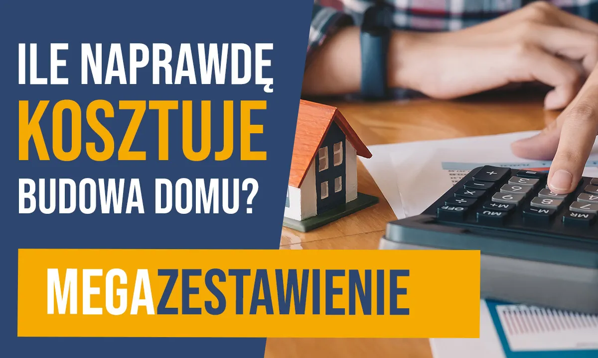 Zdjęcie Ile kosztuje budowa domu za m2? Poznaj ukryte koszty i etapy