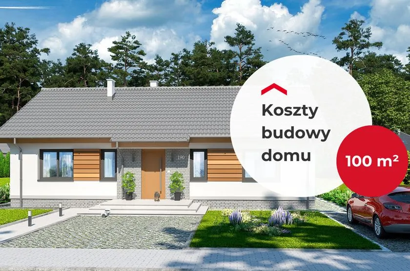 Zdjęcie Ile kosztuje budowa domu parterowego 100 m²? Sprawdź szczegóły i porady