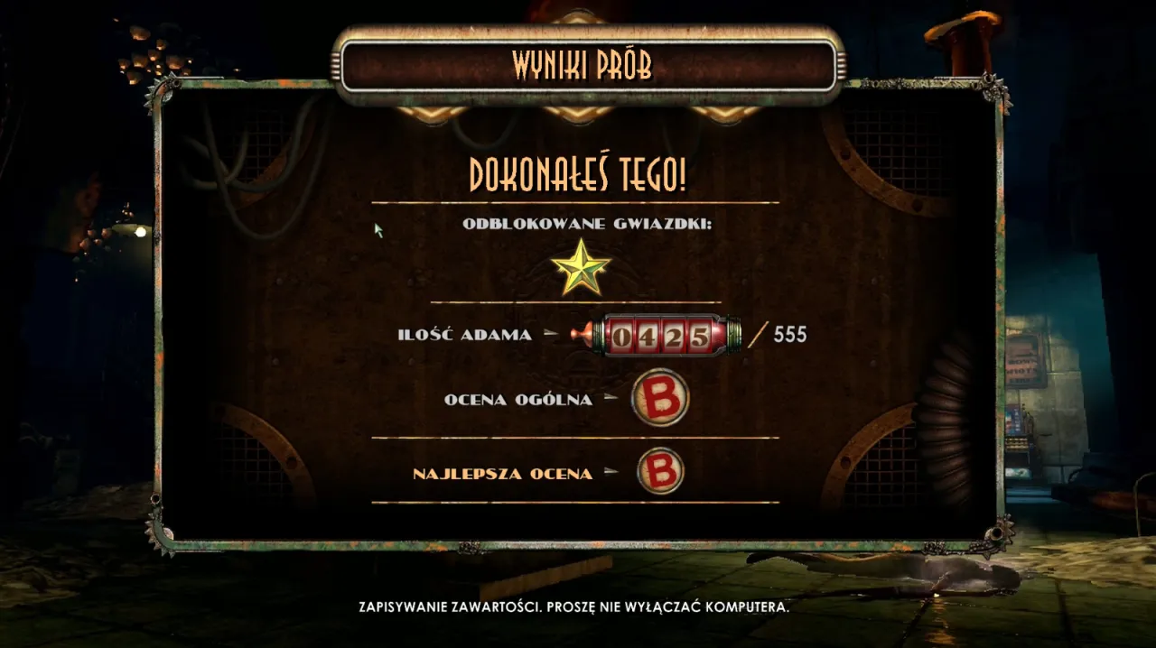 Wyniki próby w Bioshock 2 Remastered Spolszczenie: Dokonałeś tego! Zdobyto gwiazdkę, 425 Adama, ocena B.