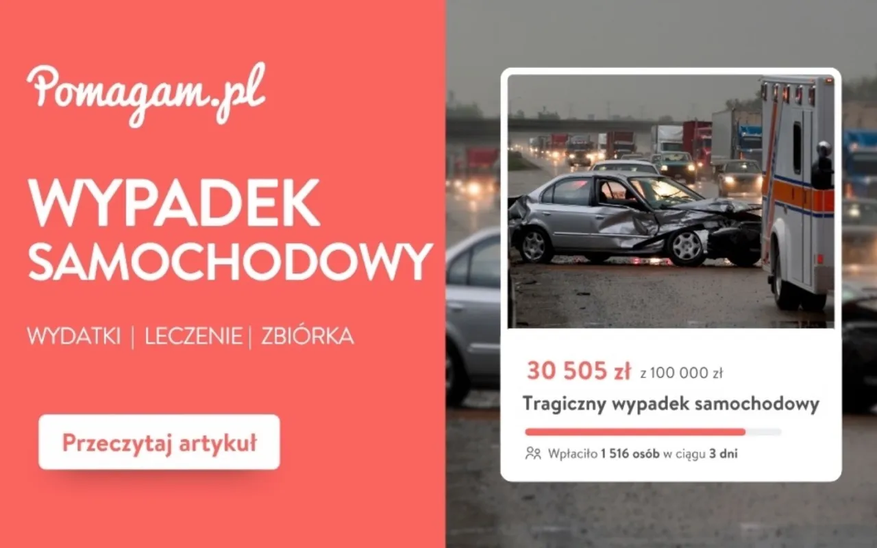 Wypadek samochodowy, kt&oacute;ry spowodował znaczną szkodę majątkową. Zbi&oacute;rka na leczenie i wydatki.