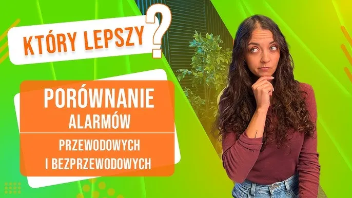 porównanie alarm przewodowy bezprzewodowy