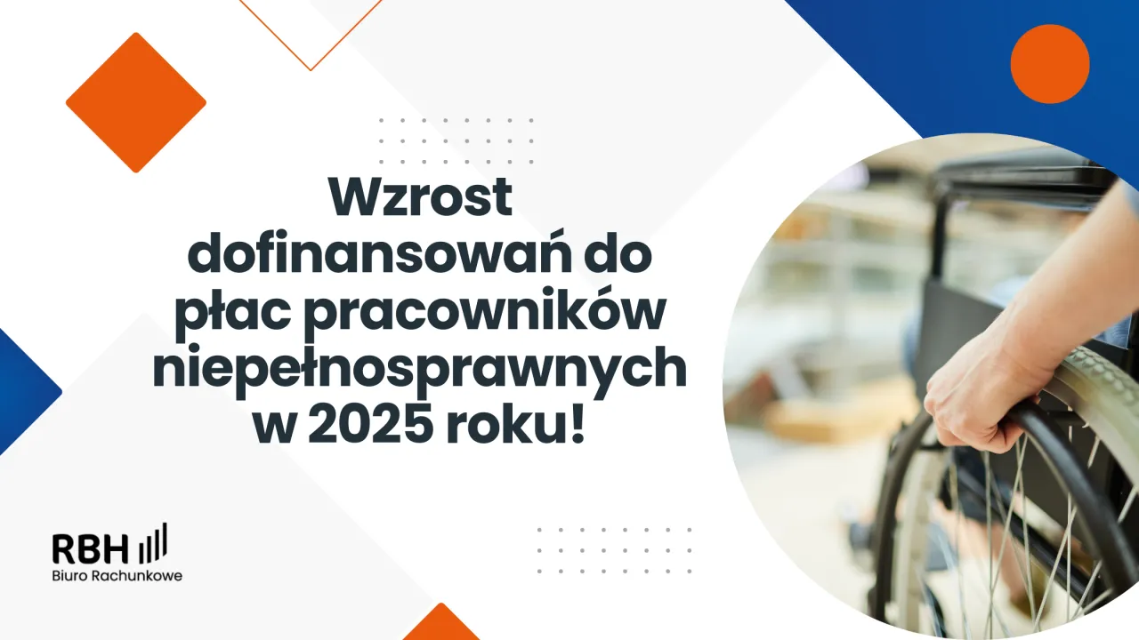 Wzrost dofinansowań do płac pracownik&oacute;w niepełnosprawnych w 2025 roku! Lista chor&oacute;b przewlekłych objętych wsparciem.