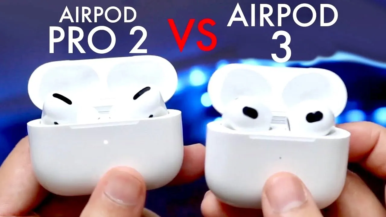 AirPods Pro 2 vs AirPods 3 comparison