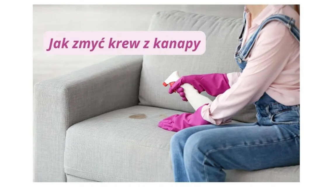 czyszczenie plamy krwi kanapa szybko