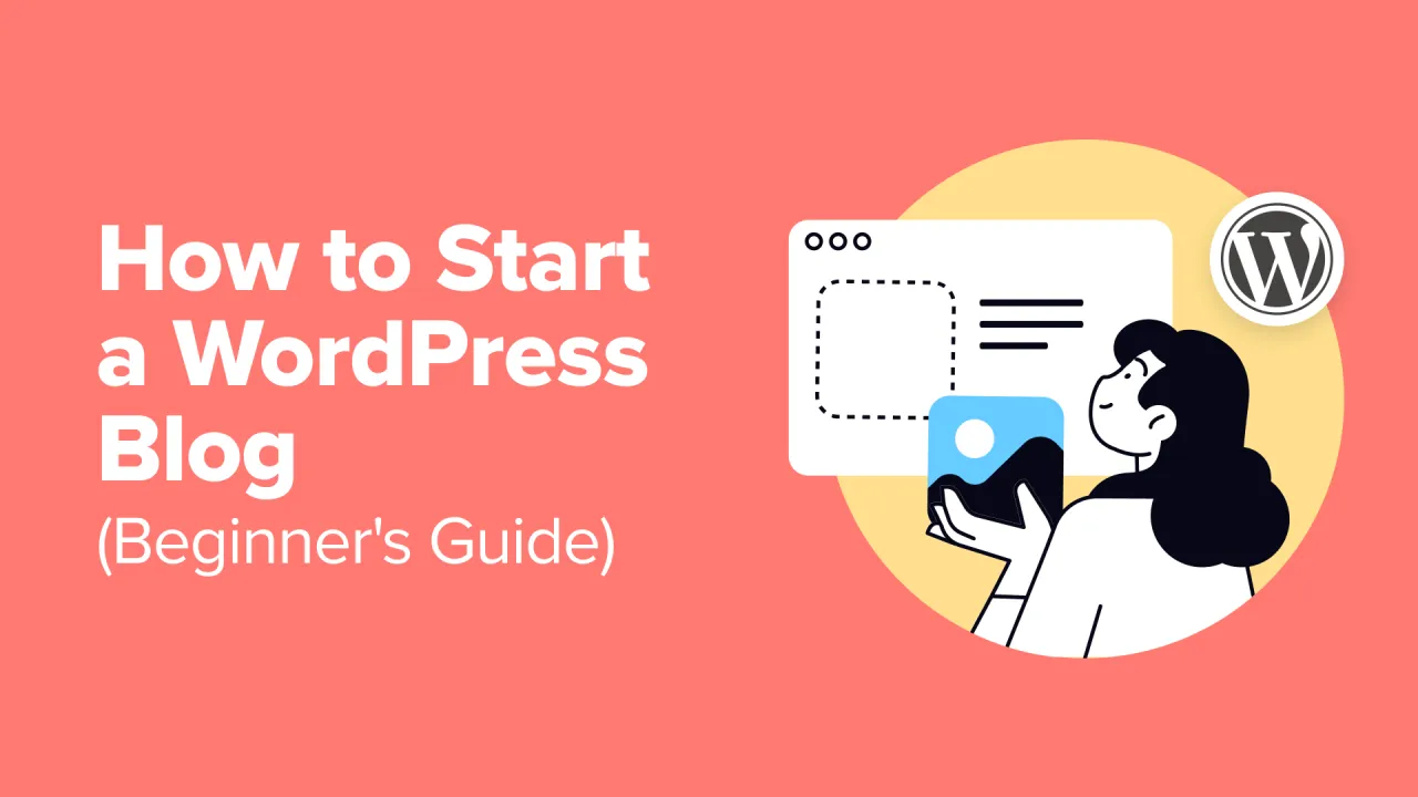 Ilustracja pokazuje, jak stworzyć bloga na WordPressie. Kobieta trzyma zdjęcie, a obok niej widnieje logo WordPress.