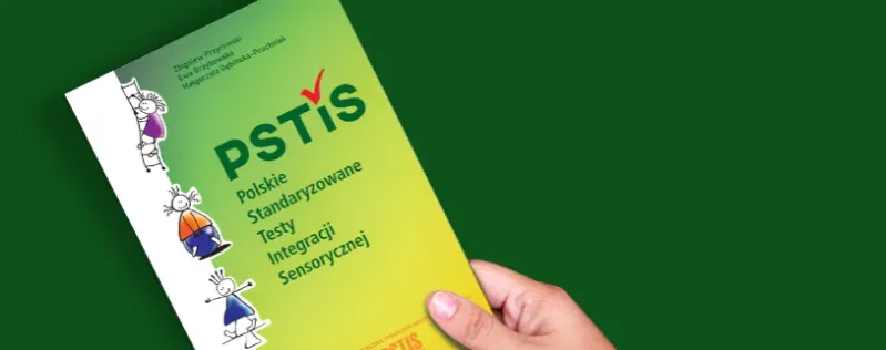 Testy Integracji Sensorycznej porównanie SCSIT PSTIS