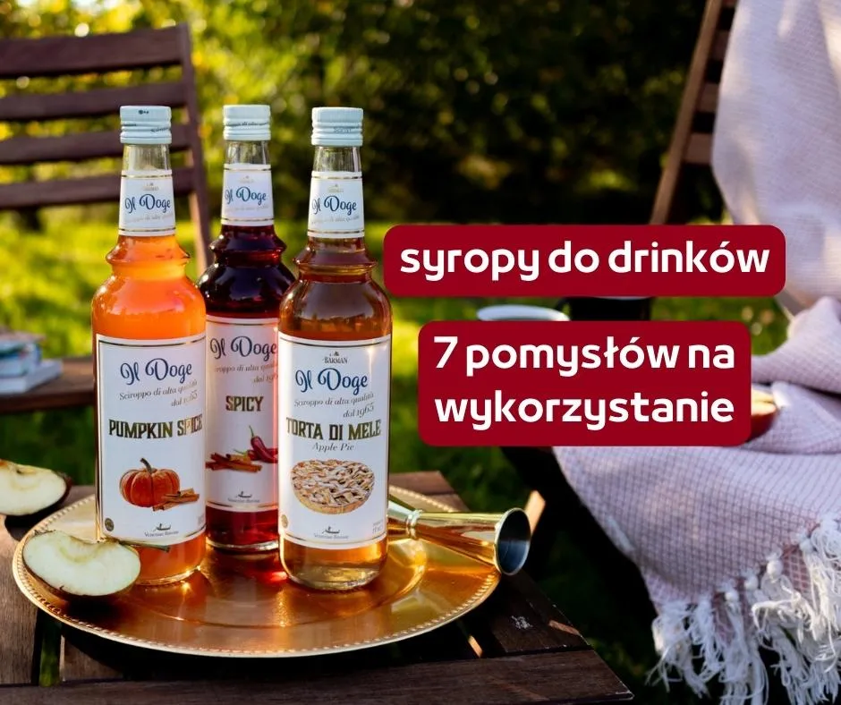 bezalkoholowe zamienniki alkoholi, syropy do drinków