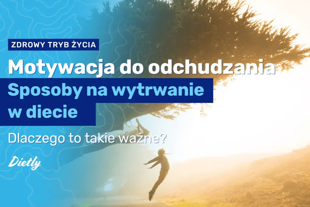 Zdjęcie Jak schudnąć motywacja - proste kroki, które przyniosą efekty