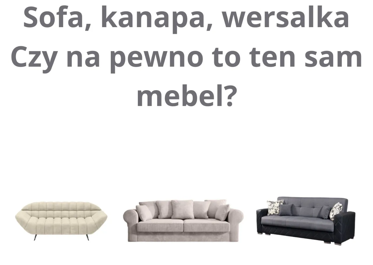 Sofa i kanapa r&oacute;żnice
