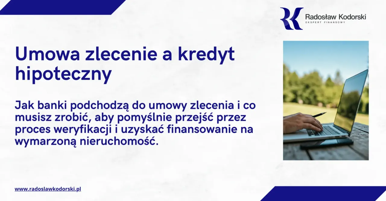Dokumenty do kredytu umowa zlecenie
